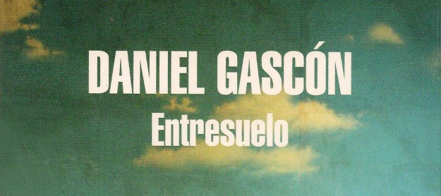 Vivencias físicas y emocionales de Daniel Gascón